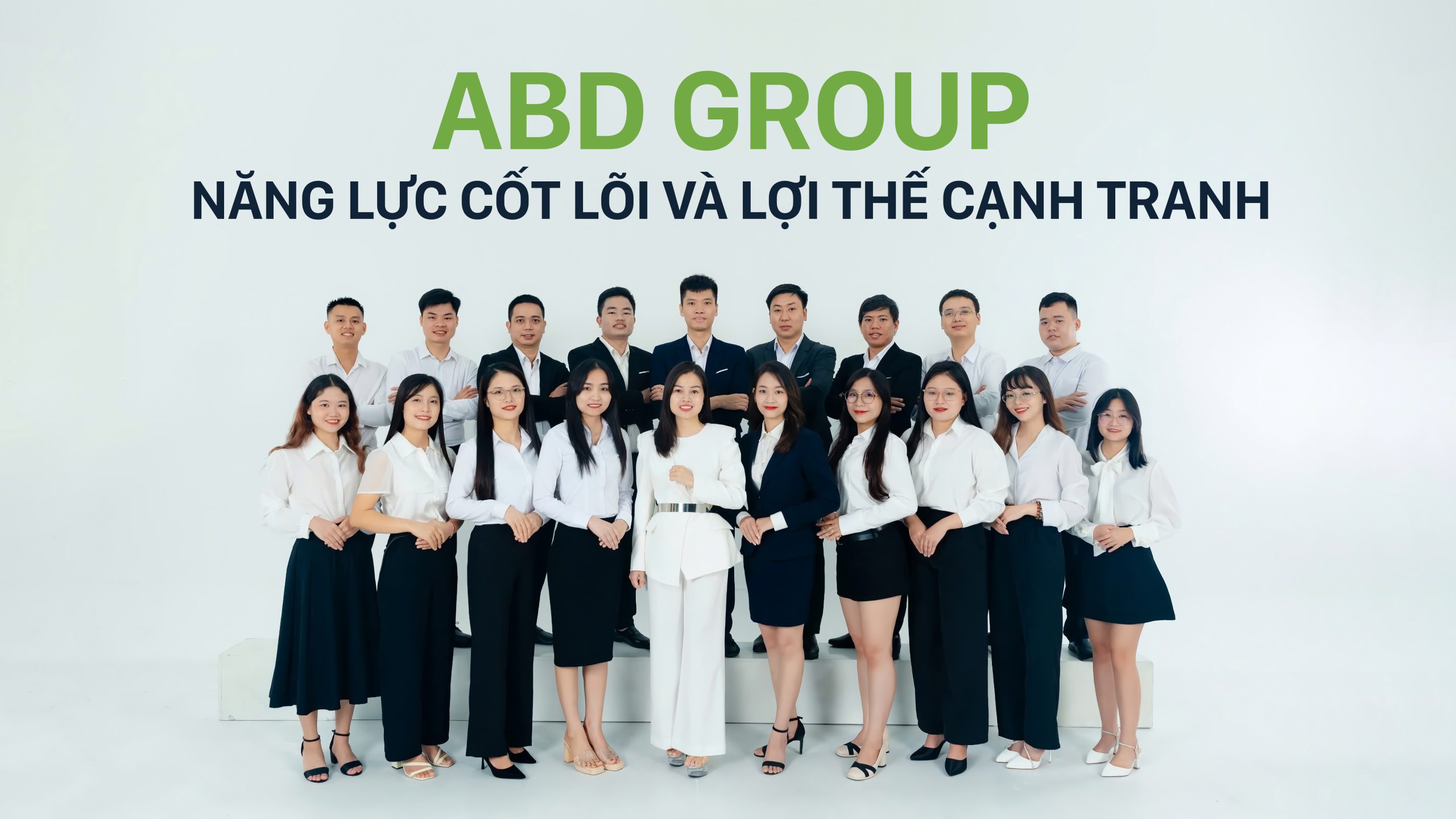  Năng lực cốt lõi và lợi thế cạnh tranh của ABD Group