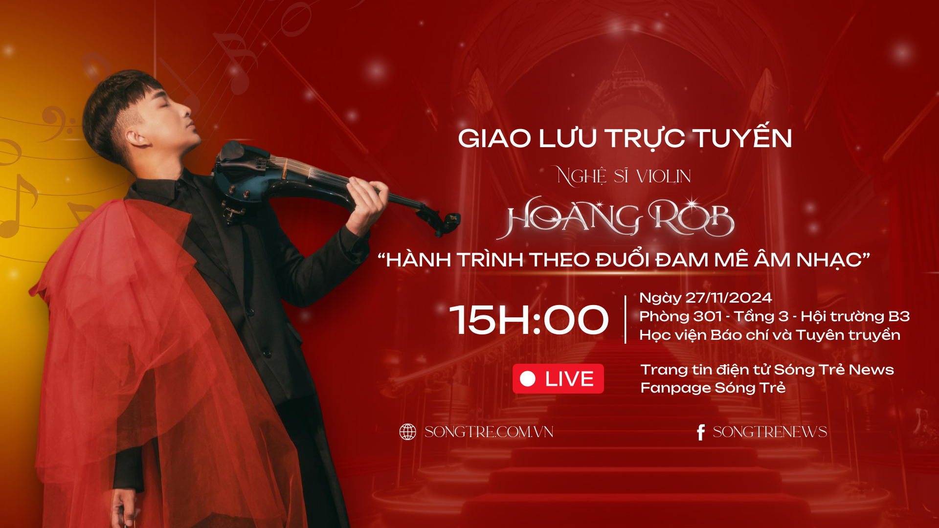  Giao lưu Hoàng Rob và hành trình Violin: Khi đam mê viết nên giai điệu