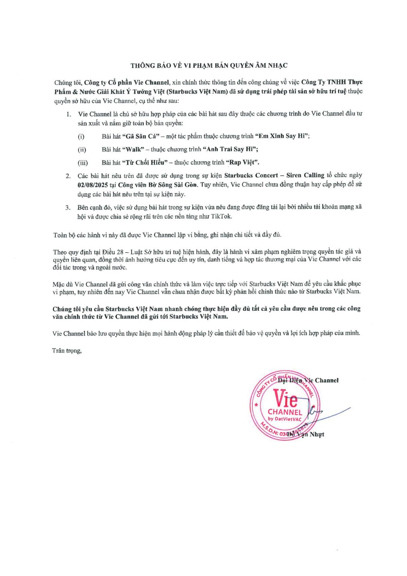 t Starbucks Việt Nam đã sử dụng trái phép các tác phẩm âm nhạc thuộc quyền sở hữu của đơn vị này trong sự kiện Siren Calling diễn ra tại TP.HCM